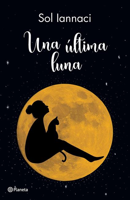 Una última luna - María Sol Iannaci - ebook