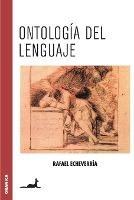 Ontologia del lenguaje - Rafael Echeverria - cover