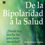 De la bipolaridad a la salud