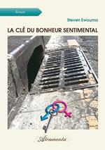 La clé du bonheur sentimental