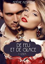 De feu et de glace, Tome 1 Lisea