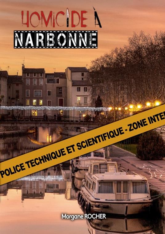 Homicide à Narbonne - Morgane Rocher - ebook