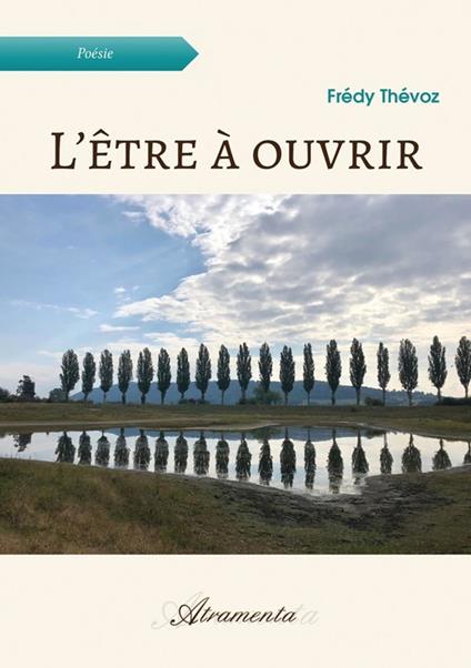 L'Être à ouvrir