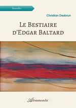 Le Bestiaire d'Edgar Baltard