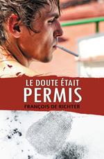 Le doute était permis