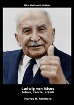 Ludwig von Mises