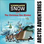 Icebreaker Snow and the Christmas Eve Mission