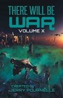 There Will Be War Volume X: History's End - Martin Van Creveld - cover