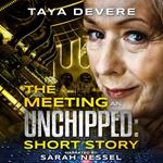 Meeting, The: An Unchipped Short Story
