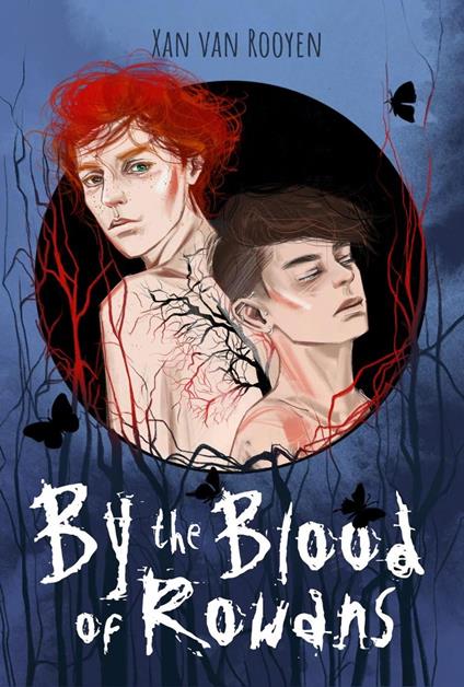 By the Blood of Rowans - Xan van Rooyen - ebook