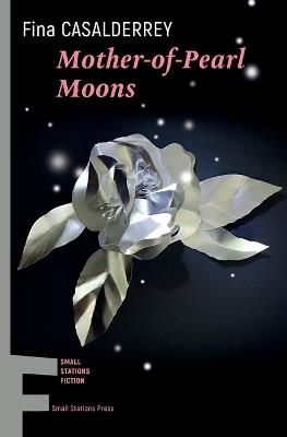 Mother-of-Pearl Moons - Fina Casalderrey - cover