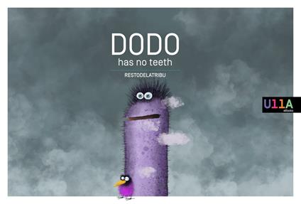 Dodo has no teeth - Raúl Menjíbar,Juan Carlos Sahli - ebook