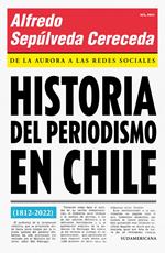 Historia del periodismo en Chile