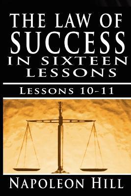 The Law of Success, Volume X & XI: Pleasing Personality & Accurate Thought - Napoleon Hill - cover