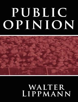 Public Opinion - Walter Lippmann - cover