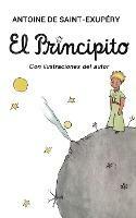 El Principito - Antoine de Saint-Exupery,Antoine De Saint-Exupery - cover