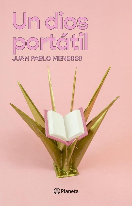 Un dios portátil - Juan Pablo Meneses - ebook