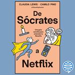 De Sócrates a Netflix