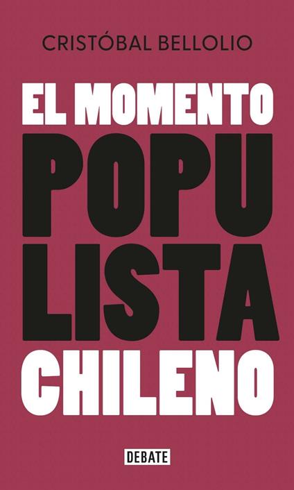 El momento populista chileno