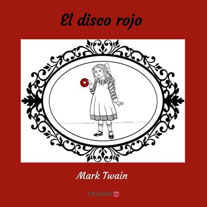 El disco rojo