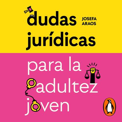 Dudas jurídicas para la adultez joven