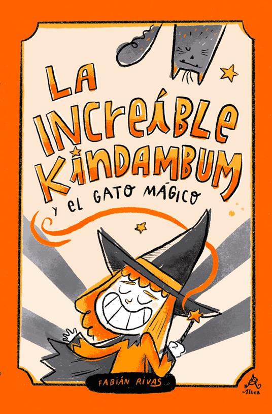 La increíble Kindambum y el gato mágico - Fabián Rivas - ebook