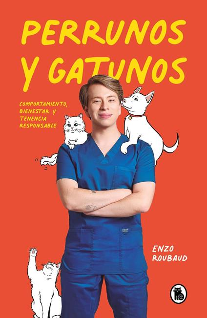 Perrunos y gatunos - Enzo Roubaud Rojas - ebook