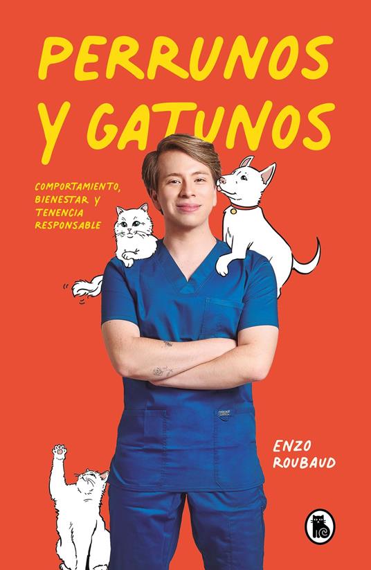 Perrunos y gatunos - Enzo Roubaud Rojas - ebook