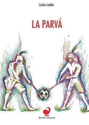 La parva - Carlos Labbe - cover