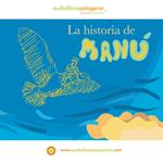 Historia de Manú, La