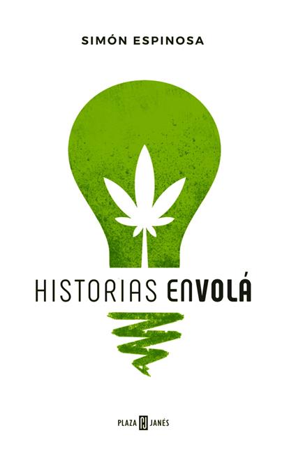 Historias en volá - Simón Espinosa - ebook