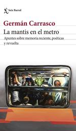 La mantis en el metro