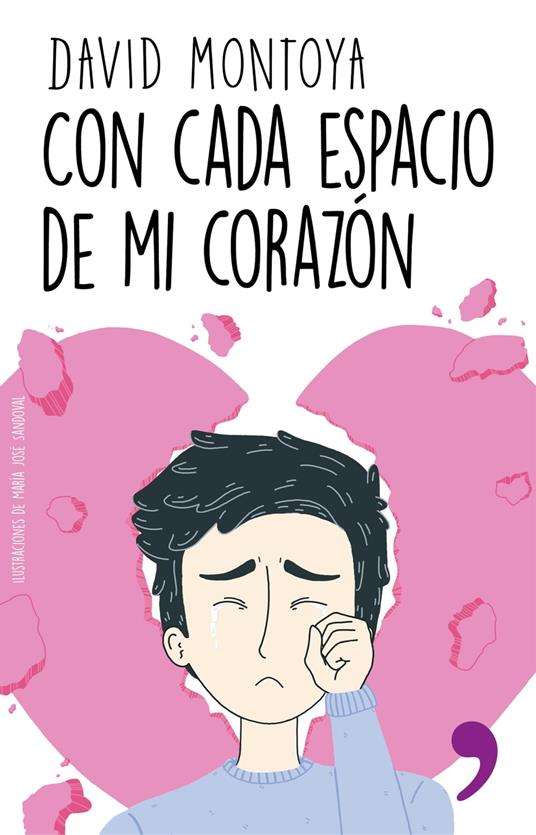 Con cada espacio de mi corazón - David Montoya - ebook