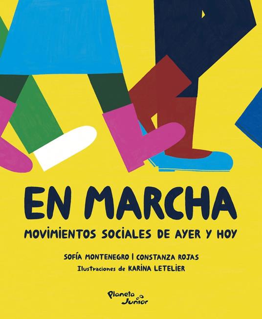 En marcha - Karina Letelier,Sofía Montenegro,Constanza Rojas - ebook