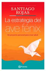 La estrategia del ave Fenix