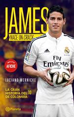 James, nace un crack