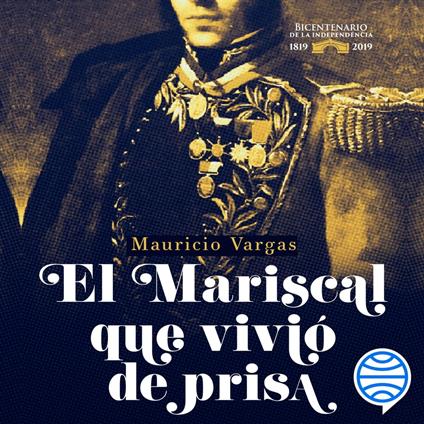 El mariscal que vivió de prisa