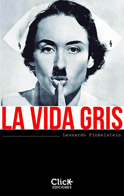 La vida gris