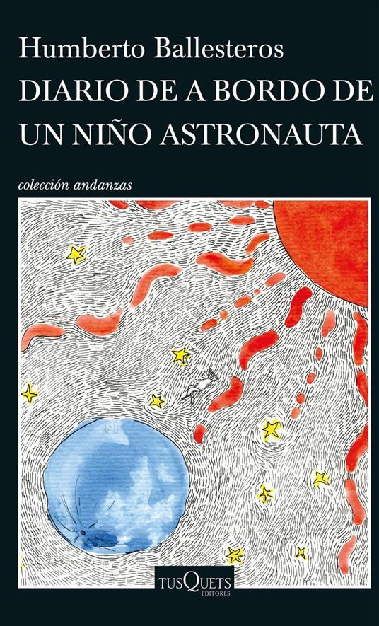 Diario de a bordo de un niño astronauta