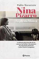 Nina Pizarro, la pirata blanca