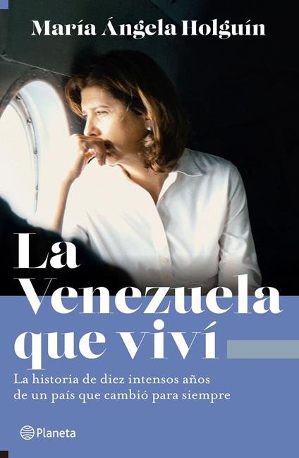 La Venezuela que viví