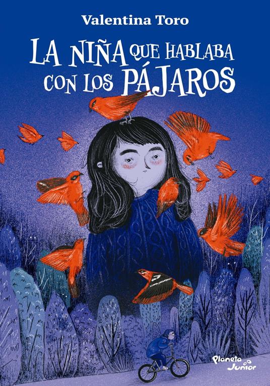 La niña que hablaba con los pájaros - Valentina Toro - ebook