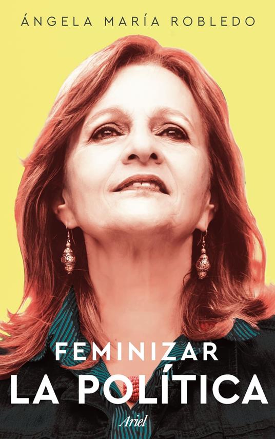 Feminizar la política