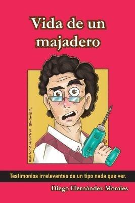 Vida de un Majadero - Hernandez - cover