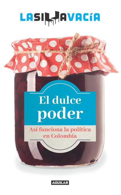 El dulce poder