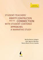 Student-teachers' identity construction and its connection with student-centered approaches: