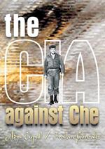 The CIA against Che