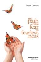 The Path from Fear to Fearlessness - Ioanna Dimakou - cover