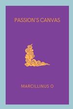 Passion's Canvas