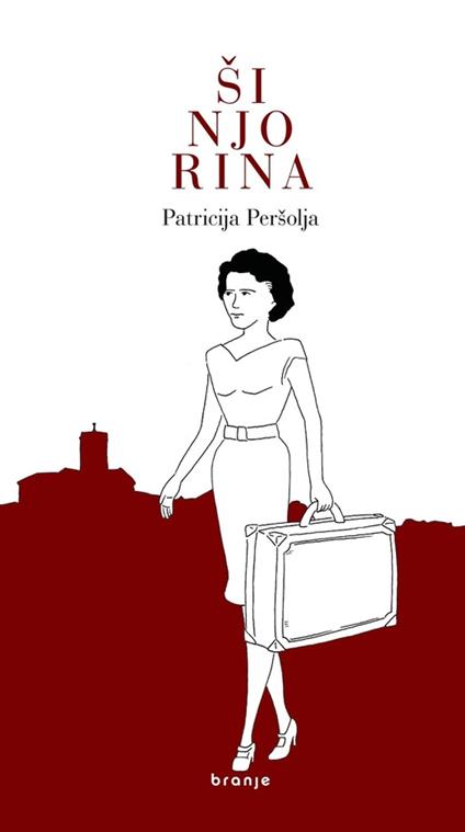 Šinjorina - Patricija Peršolja - ebook